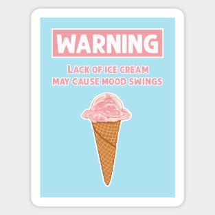 Ice Cream Mood Swings Sticker